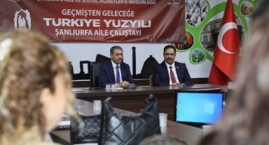 Aile çalıştayı Şanlıurfa’da yapıldı (video)