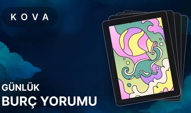 17 Nisan Kova Burcu Günlük Burç Yorumları
