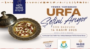 Urfa Şefini Arıyor! Haliliye Belediyesi’nden Gastronomi Atağı