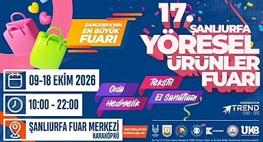 Şanlıurfa’da 17. Gıda Ve Yöresel Ürünler Fuarı Başlıyor